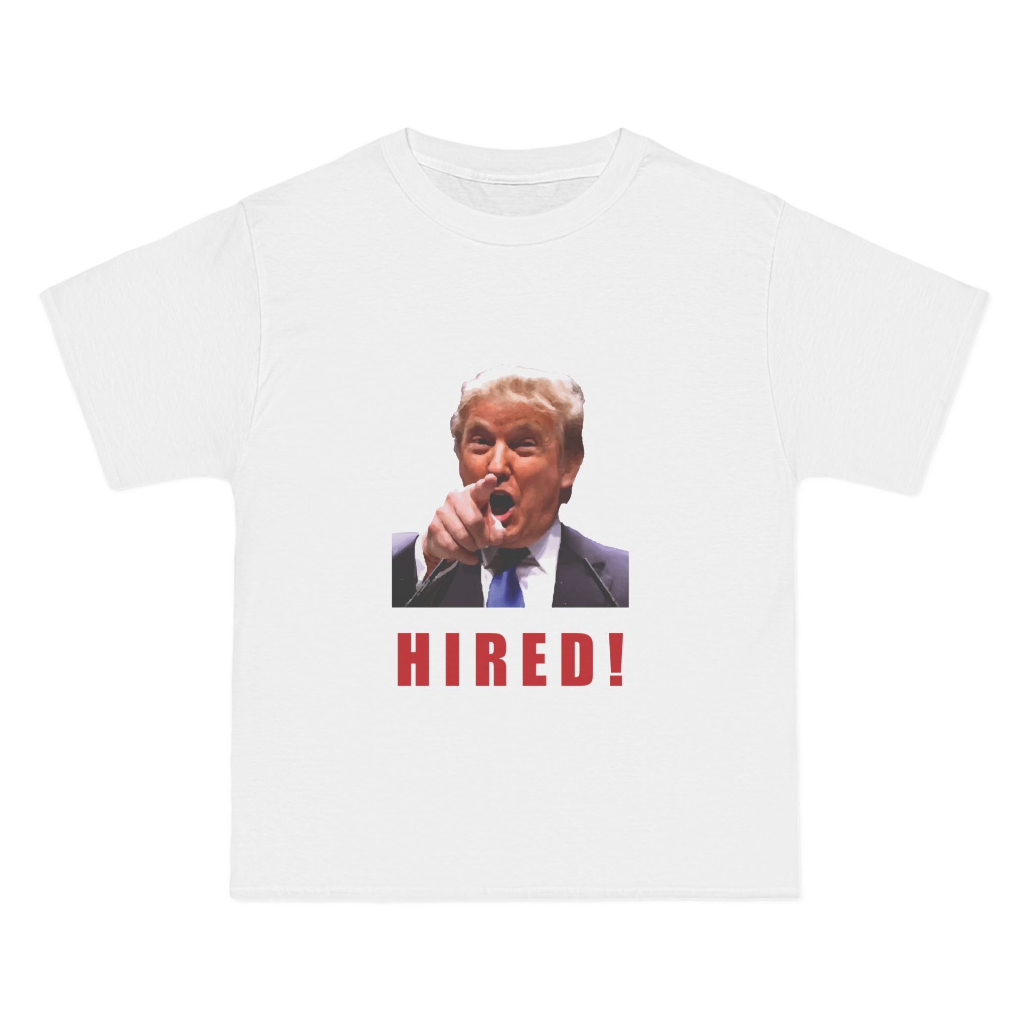 Hired Cause Trump Likes Your Attitude